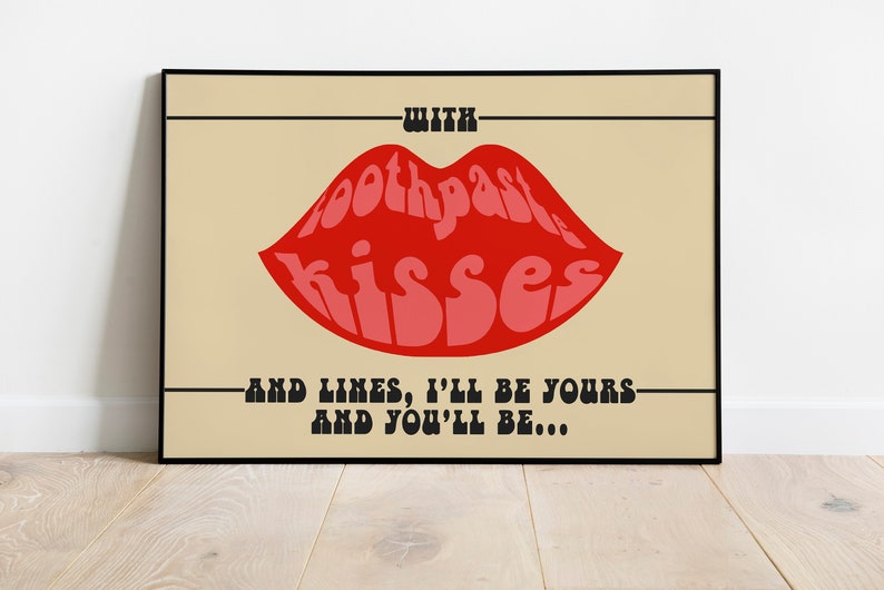 The Maccabees Toothpaste Kisses Lyrics Print A3 A4 A5 London Alt Indie Rock Band Music Art Concert Typographic Poster Gift image 1