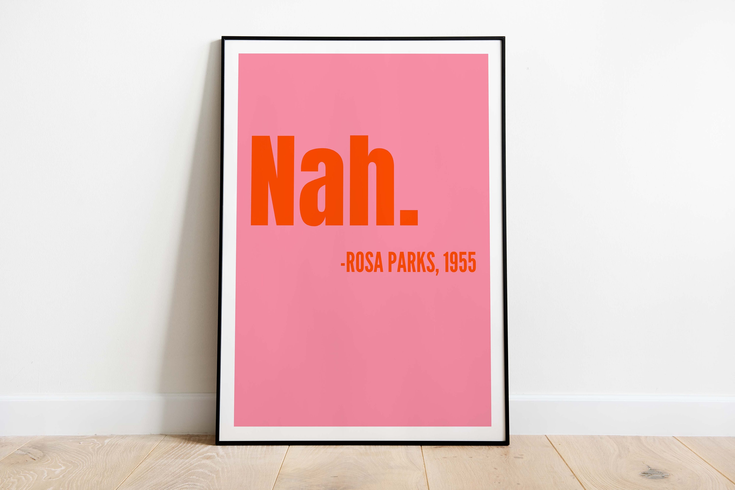 Rosa Parks Nah L Civil Rights Poster L Pink Print L A0 A1 A2 A3 A4 A5 L ...