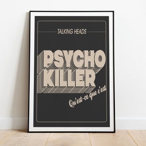 Talking Heads | Psycho Killer | Lyrics Print | A3 A4 A5 | Unframed Indie Rock Band Music Art | Concert Typographic Poster | Gift |