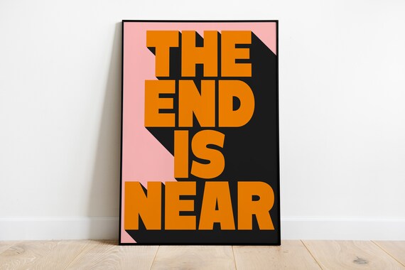 Phoebe Bridgers I Know The End The End Is Near Lyrics Etsy Phoebe Bridgers I Know The End The End Is Near Lyrics Etsy
