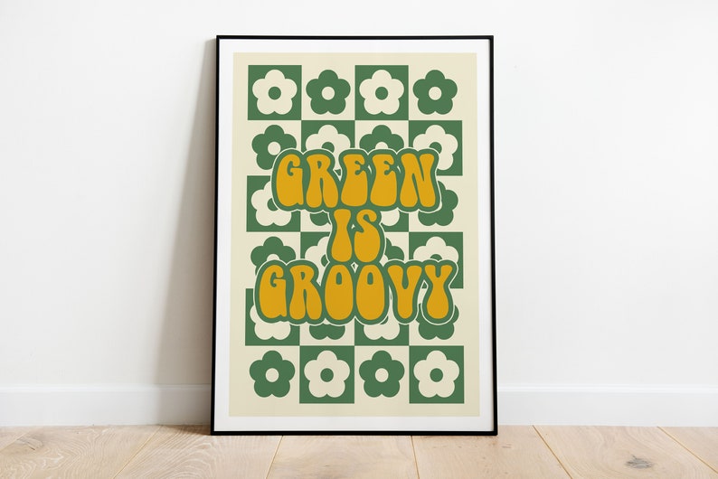 Green Is Groovy Print Green Eco Decor Climate Change Poster Environmental Wall Art Earth friendly Sustainable Save Planet Gift Variation 4