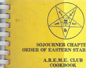 Arcadia Kalifornien vintage c1970 Order of the Eastern Star OES Sojourner Chapter Cookbook CA Community Collectible Souvenir Rare Cookbook