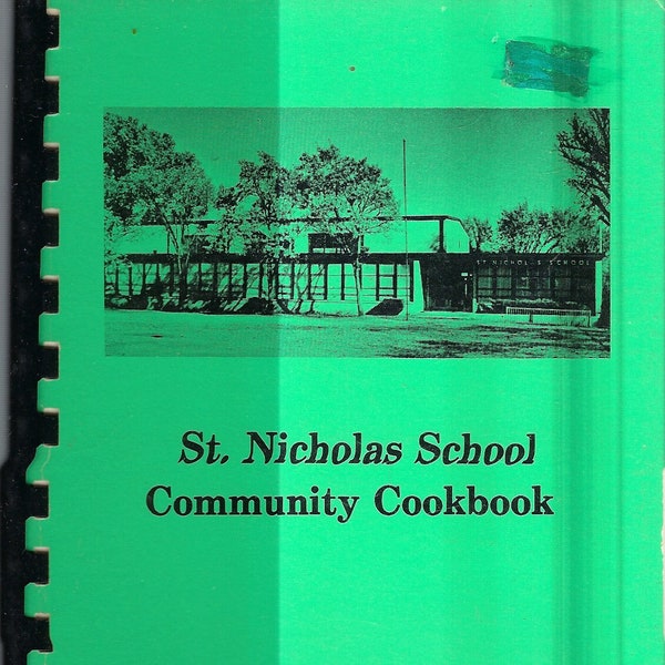 Kinsley Kansas vintage 1983 St Nicholas Catholic School Community Cookbook KS Favorite Recipes Collectible Memorabilia Rare Local Cook Book