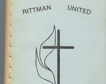 Rittman Ohio vintage 1979 United Methodist Church Cookbook OH Community Local Favorite Recipes Collectable Souvenir Spiral Bound Rare