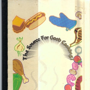 May include: A colorful illustration of a grill with smoke rising from it. The text "The Source For Good Cookin's!" is written in a circle around the grill. There are various food items surrounding the grill, including a hot dog, a chicken leg, a green pepper, a mushroom, a garlic bulb, and a skewer with shrimp, tomatoes, and mushrooms.