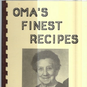 Woodstock Illinois vintage 1985 Oma's Finest Recipes Cookbook by Elsie Nagel Sandner IL Community Favorites Collectible Rare Local Cook Book