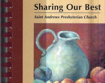 Raleigh North Carolina vintage St Andrews Presbyterian Church Sharing Our Best Cookbook NC Community Favorite Recipes Rare Local Cook Book