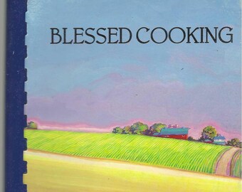 Hico Texas vintage First Baptist Church Blessed Cooking Cookbook TX Community Favorite Recipes Collectible Memorabilia Rare Local Cook Book