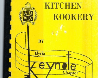 Elyria Ohio vintage 1986 ABWA Business Women Kitchen Kookery Cookbook OH Community Favorite Recipes Collectible Souvenir Rare Cook Book