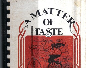 San Diego California vintage 1975 Museum of Man Klee Wyk Society A Matter Of Taste Cookbook CA Community Favorite Recipes Local Cook Book