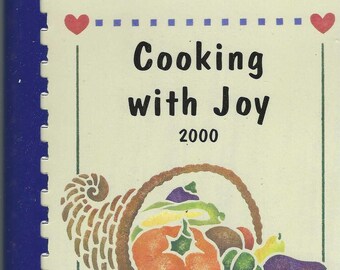 Poteet Texas vintage 2000 First Baptist Church Cooking with Joy Cookbook TX Community Favorite Recipes Collectible Souvenir Rare Cook Book