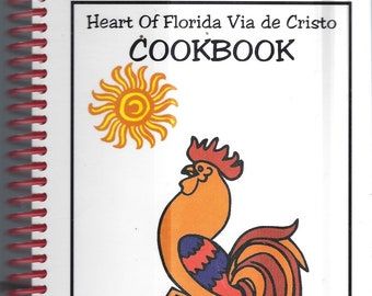 Winter Park FL vintage 2001 Lutheran Church Heart Of Florida Via De Cristo Cookbook Community Favorite Recipes Collectible Local Cook Book