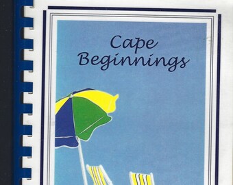 Cape Cod Massachusetts vintage 1998 Beginnings- a Collection of Hors d'Oeuvres Cookbook by Carol Magin & Carolyn McDermott * Rare Cook Book