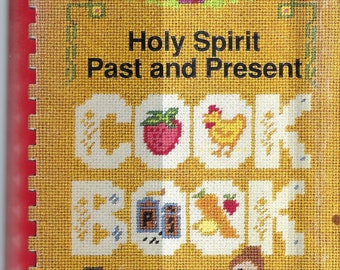 Houston Texas vintage 1989 Église épiscopale du Saint-Esprit livre de cuisine passé et présent TX favoris de la communauté souvenir livre de cuisine rare