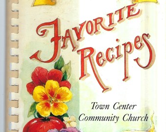 Libro de cocina de recetas favoritas de la iglesia comunitaria Town Center de Marietta, Georgia, año 2001, coleccionable, recuerdo, encuadernado en espiral, libro de cocina raro