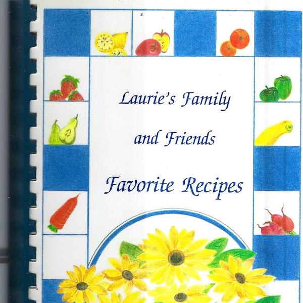 Coopersburg Pennsylvania vintage 1996 Laurie Guthier Moyer Family & Friends Favorite Recipes Cookbook PA Community Rare Local Cook Book