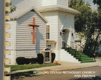 Pitsburg Ohio vintage 1991 United Methodist Church Cookbook Our Favorite Recipes OH Community Collectible Souvenir Spiral Bound Local Rare