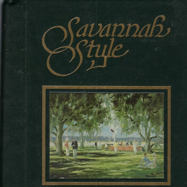 Savannah Georgia vintage Junior League Style Cookbook GA Recettes préférées de la communauté Souvenir de collection Spirale Relié Rare Livre de cuisine local