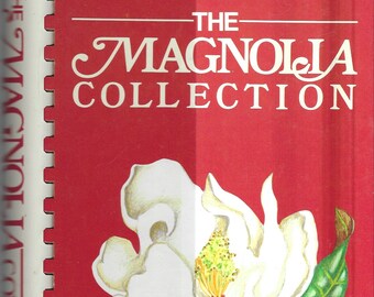 Montgomery Alabama vintage 1985 The Magnolia Collection by Gene Westbrook author inscribed Cookbook AL Community Collectible Rare Cook Book