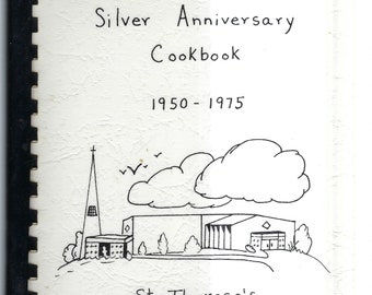 Des Moines Iowa vintage 1975 St Theresa's Catholic Church Silver Anniversary Cookbook IA Community Favorite Recipes Rare Local Cook Book