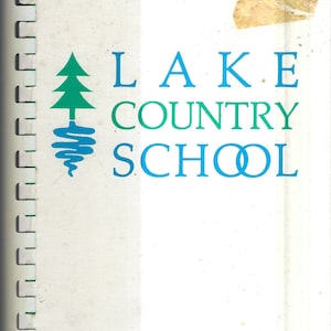 Minneapolis Minnesota vintage 1987 Lake Country School Cookbook MN Community Favorite Recipes Collectible Memorabilia Rare Local Cook Book