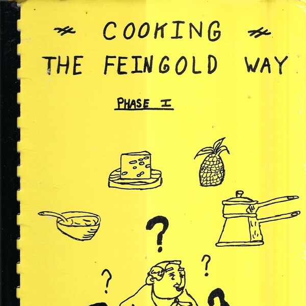 St Louis Park Minnesota vintage 1978 Cooking the Feingold Way Phase I Cookbook MN Community Favorite Collectible Memorabilia Rare Cook Book