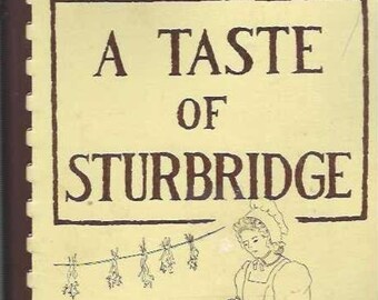 Un assaggio di Sturbridge Massachusetts vintage 1980 Libro di cucina della chiesa cattolica di St Anne St Patrick Libro di cucina da collezione preferito dalla comunità del Massachusetts