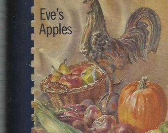 Miami Oklahoma vintage 1976 First Presbyterian Church Eve's Apples Cookbook OK Community Favorites Collectible Memorabilia Rare Cook Book