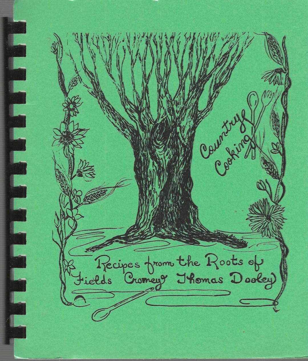 Croney Fields Thomas Dooley Family Tree & Cookbook Vintage 1981 Country ...