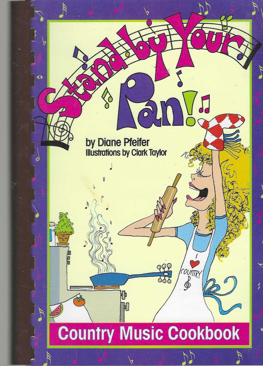 Atlanta Vintage Country Music Cookbook Stand by Your Pan by