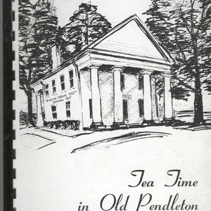 May include: A black and white sketch of a building with columns, trees, and the text "Tea Time in Old Pendleton." The cover also includes the text "Enlarged Edition 1982."
