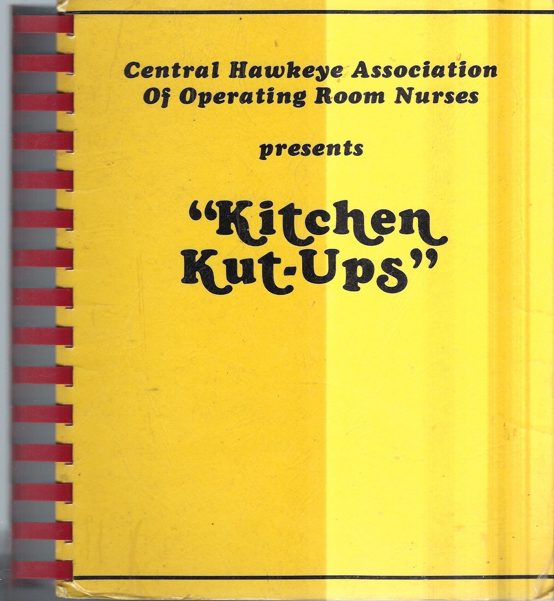 Iowa City Des Moines Iowa Vintage 1981 Central Hawkeye Operating Room Nurses Kitchen Kutups