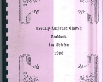 Lewiston Idaho vintage 1986 Trinity Lutheran Church Cookbook ID Community Favorite Recipes Collectible Spiral Bound Rare Local Cook Book