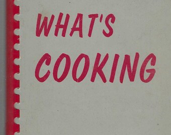 Libro de cocina antiguo de la Iglesia congregacional Redeemer de New Haven, Connecticut, What's Cooking, CT Community Favorites, coleccionable, libro de cocina local raro