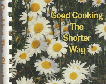 Libro de cocina de Atlanta, Georgia, de 1980, de exalumnos del Shorter College, Good Cooking the Shorter Way, recetas favoritas de GA, fotos históricas, libro de cocina poco común