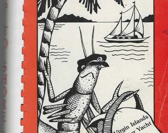 Ship to Shore Virgin Islands Charter Yacht Recipes vintage 1987 Favorite Seafood & more Collectible Memorabilia Souvenir Sailing Cook Book