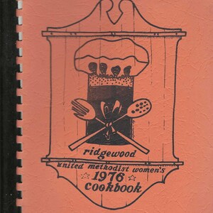 Parma Ohio vintage 1976 Ridgewood United Methodist Church Cookbook OH Community Favorite Recipes Collectible Memorabilia Rare Cook Book