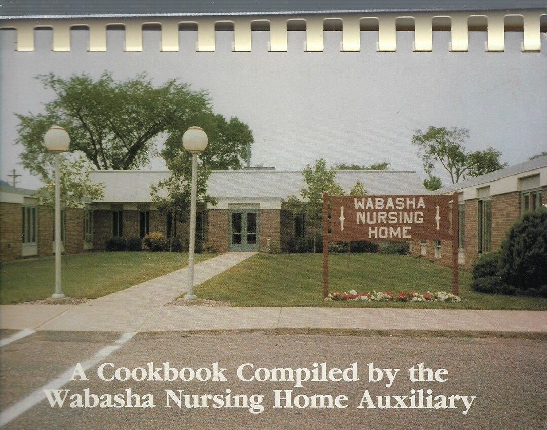 Wabasha Minnesota Vintage 1986 Nursing Home Auxiliary Cookbook Etsy UK