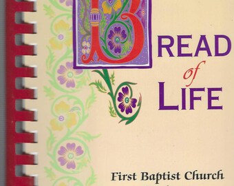 Libro di cucina vintage della First Baptist Church di Lakeview, Rossville, Georgia, Bread of Life, cimeli da collezione preferiti dalla comunità della Georgia