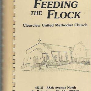 May include: A black and white illustration of a church building with the text "FEEDING THE FLOCK" and "Clearview United Methodist Church" above the illustration. The address is listed below the illustration: "4515 - 38th Avenue North, St. Petersburg, Florida 33713".