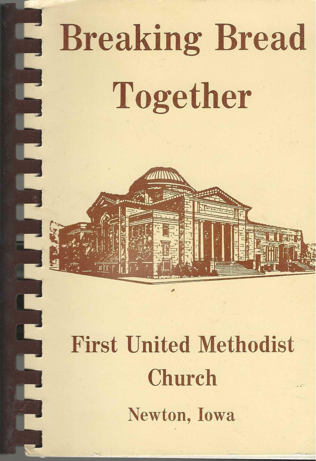 Newton Iowa Vintage 1985 First United Methodist Church Breaking Bread