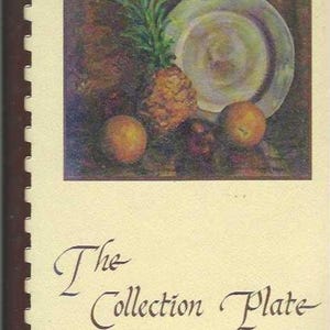 Bath Ohio vintage 1982 The Collection Plate Church Cookbook OH Community Favorite Recipes Collectible Memorabilia Souvenir Rare Cook Book
