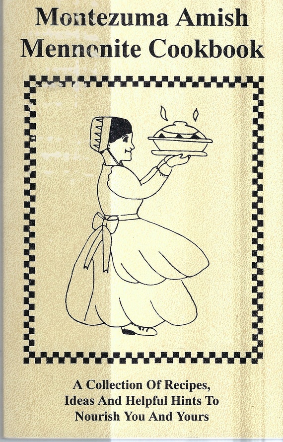 Montezuma 1991 Vintage Amish Mennonite Cookbook Ethnic Etsy