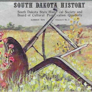 Revista de História de Dakota do Sul Verão SD Historical Society 1976 Westward Heritage Pioneer Letter Thomas Burke de NC Harvey Dunn Bio Fotos
