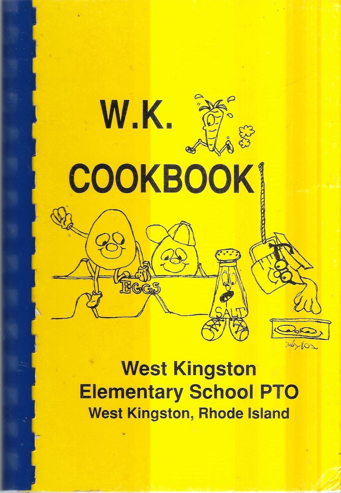 West Kingston Rhode Island vintage 1990 Elementary School W.K. Cookbook RI Community Favorite Recipes Collectible Souvenir Rare Cook Book