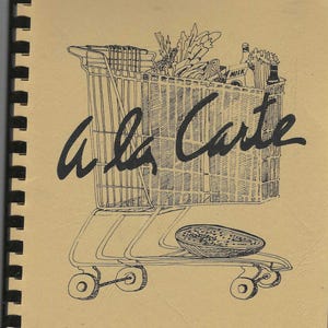Camarillo California vintage 1982 PEO Club Chapter UM A La Carte Cookbook CA Community Favorites Collectible Memorabilia Rare Cook Book