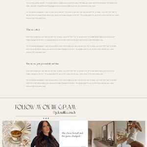 May include: A website screenshot with a privacy policy section. The text is editable and encourages users to add their own text and details. The website also features a "Follow me on the Gram" section with a social media handle. The website has a light beige background with a white text.