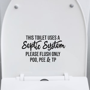 Septic Tank Sign Bathroom Toilet: Friendly Reminder to Be Kind Only Flush Toilet Paper for Septic System, Vacation Home Signage, Rental Home