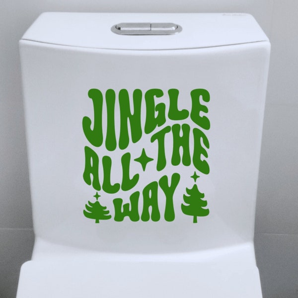 Funny Christmas Toilet Decal, Cute Christmas Bathroom Decal, Washable/Removable, Jingle All The Way, Fun Bathroom Sign/Sticker