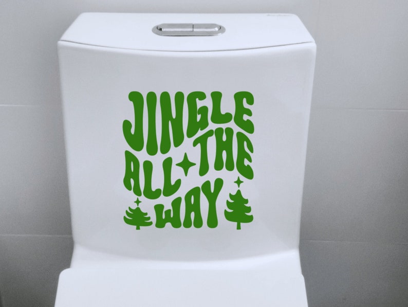 Funny Christmas Toilet Decal, Cute Christmas Bathroom Decal, Washable/Removable, Jingle All The Way, Fun Bathroom Sign/Sticker image 1